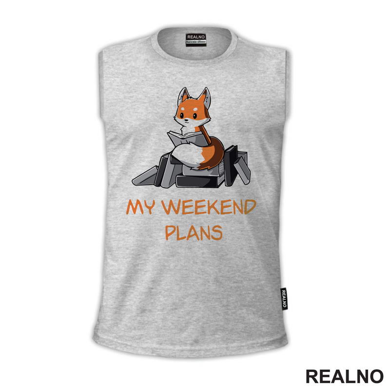 My Weekend Plans - Books - Čitanje - Knjige