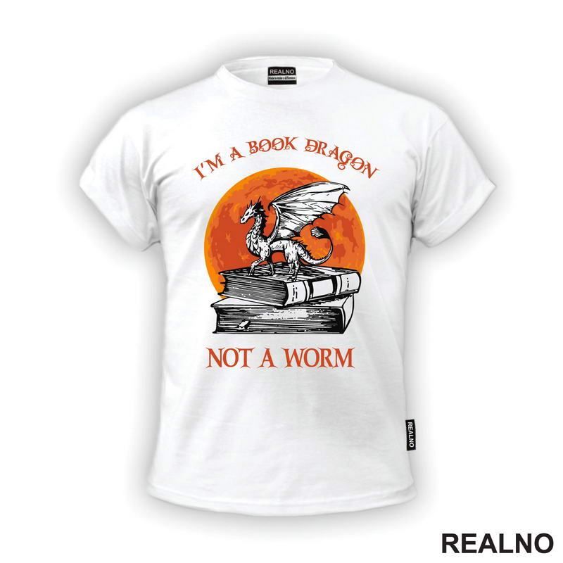 I'm A Book Dragon Not A Worm - Orange Moon - Books - Čitanje - Knjige