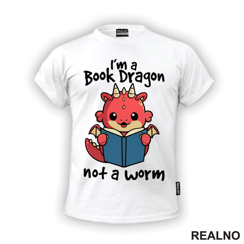 I'm A Book Dragon Not A Worm - Baby Dragon - Books - Čitanje - Knjige