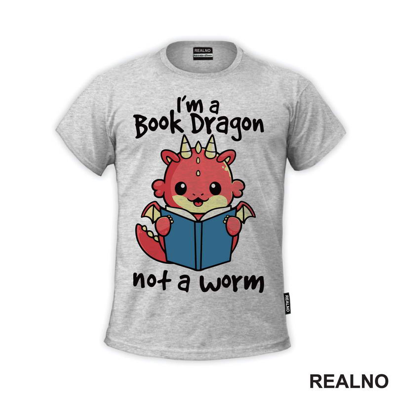 I'm A Book Dragon Not A Worm - Baby Dragon - Books - Čitanje - Knjige