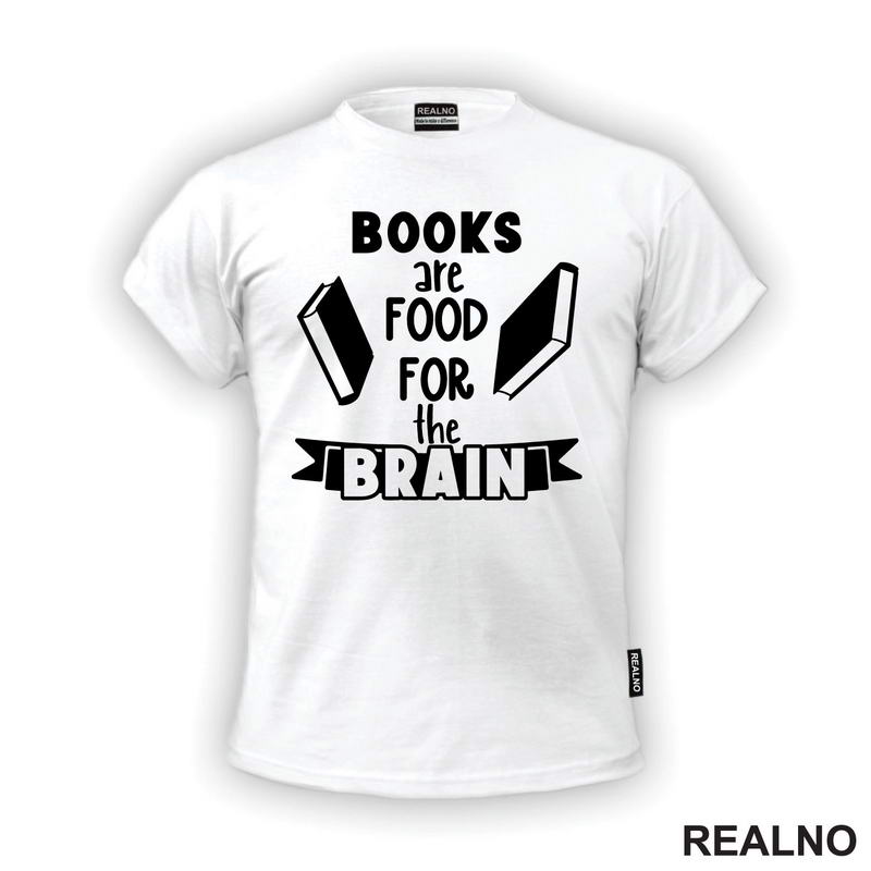 Books Are Food For The Brain - Books - Čitanje - Knjige