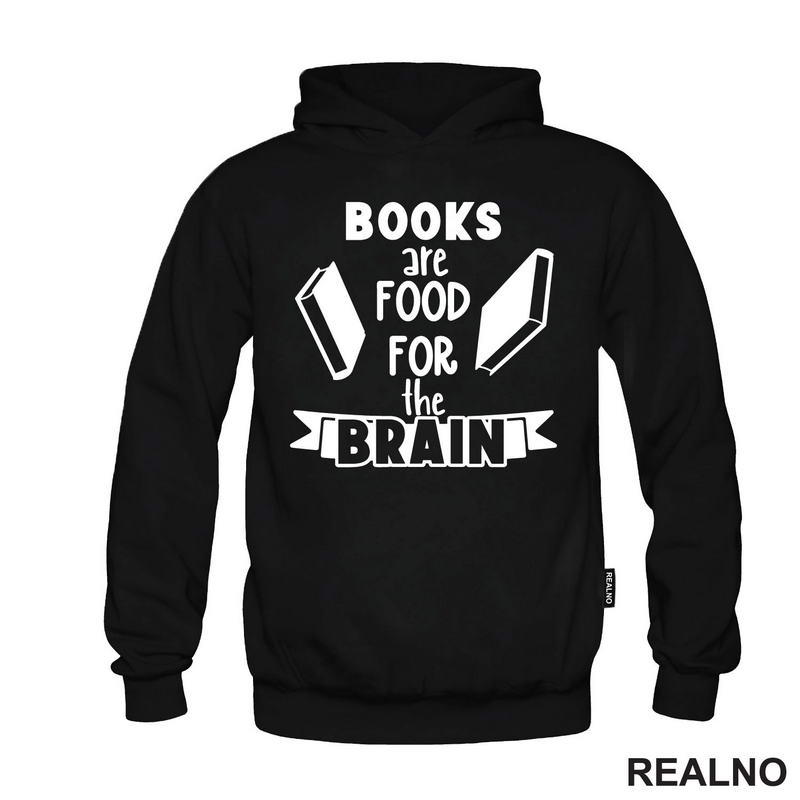 Books Are Food For The Brain - Books - Čitanje - Knjige