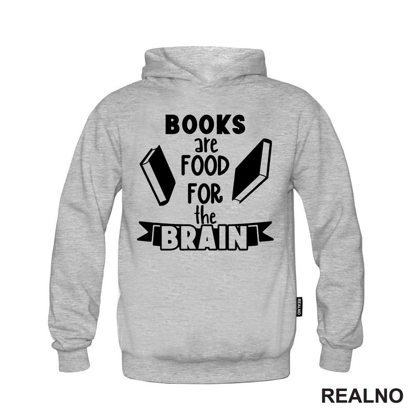 Books Are Food For The Brain - Books - Čitanje - Knjige