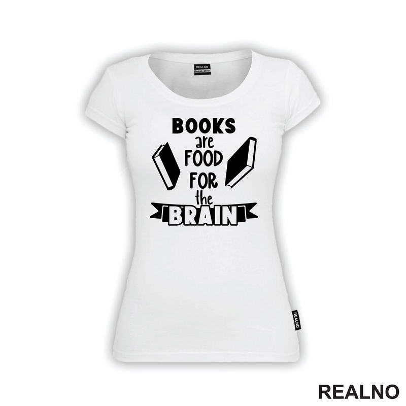 Books Are Food For The Brain - Books - Čitanje - Knjige