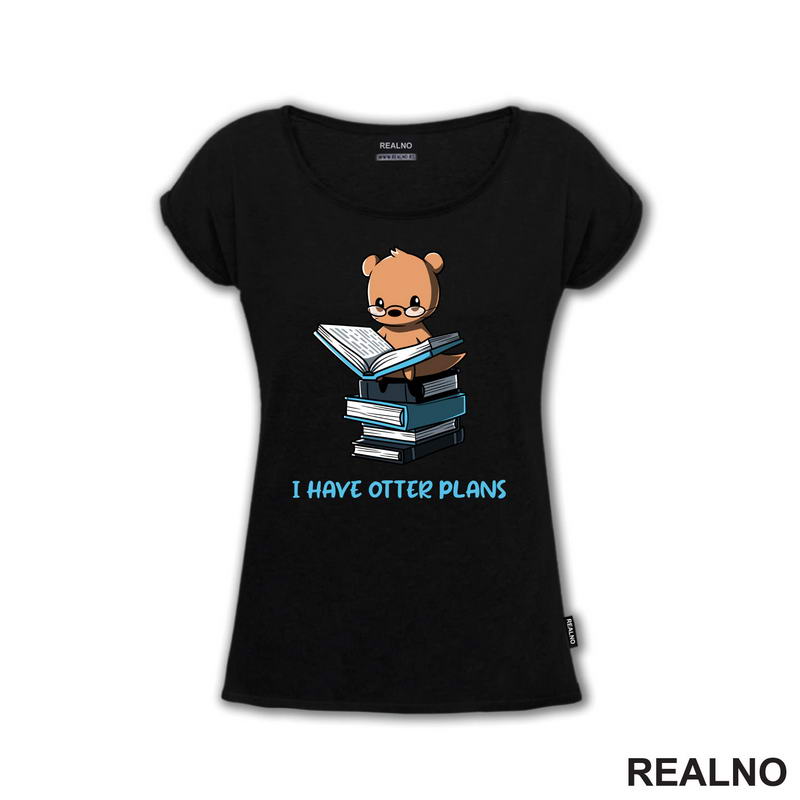I Have Otter Plans - Books - Čitanje - Knjige