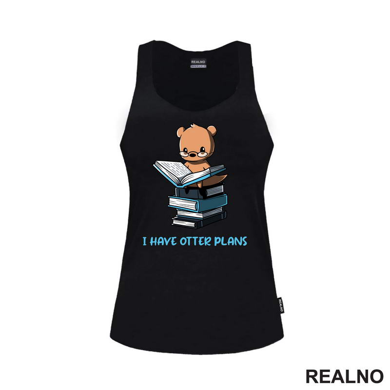 I Have Otter Plans - Books - Čitanje - Knjige
