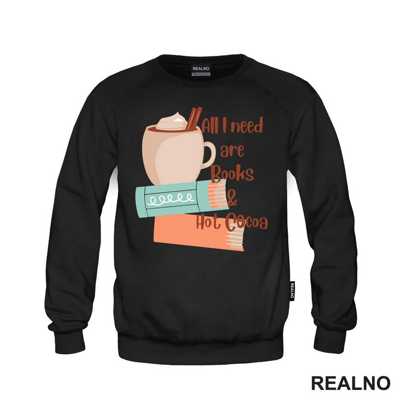 All I Need Are Books & Hot Cocoa - Books - Čitanje - Knjige