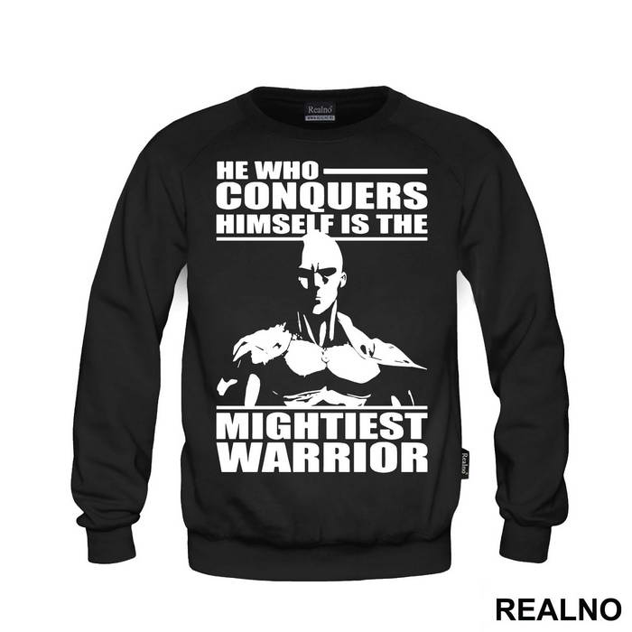 He Who Coquers Himself Is The Mightiest Warrior - One Punch Man - Majica
