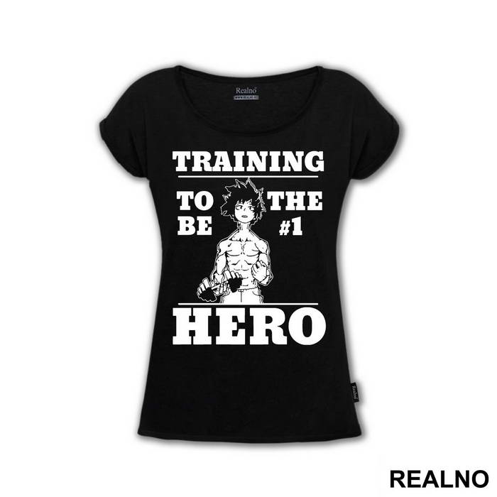 Training To Be The Number One - My Hero Academia - Majica