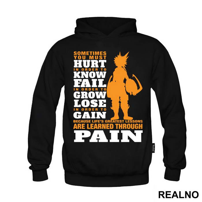 Sometimes You Must Hurt In Order To Know Fail - My Hero Academia - Majica
