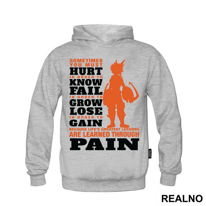 Sometimes You Must Hurt In Order To Know Fail - My Hero Academia - Majica