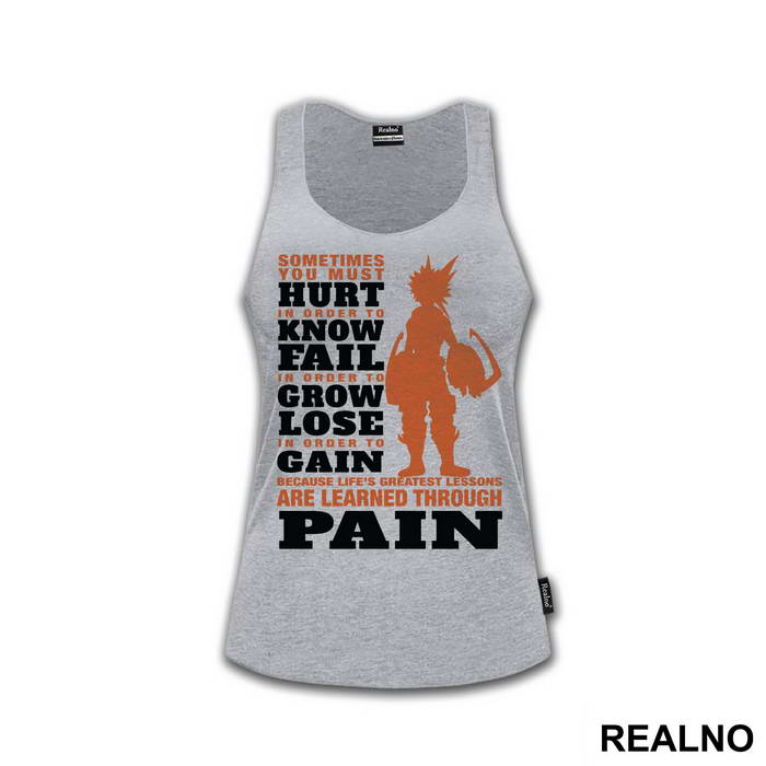 Sometimes You Must Hurt In Order To Know Fail - My Hero Academia - Majica