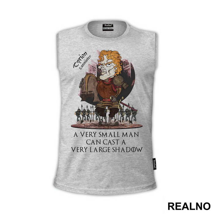 Tyrion Lannister, A Very Small Man Can Cast A Very Large Shadow - House Lannister - Game Of Thrones - GOT - Majica