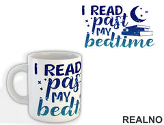 I Read Past My Bedtime - Night Blue - Colors - Books - Čitanje - Knjige - Šolja
