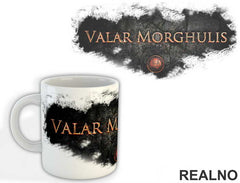 Valar Morghulis And Coin - Game Of Thrones - GOT - Šolja