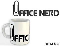 Office Nerd - Geek - Šolja