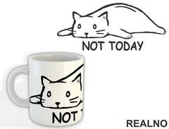 Not Today Cat - Mačke - Šolja