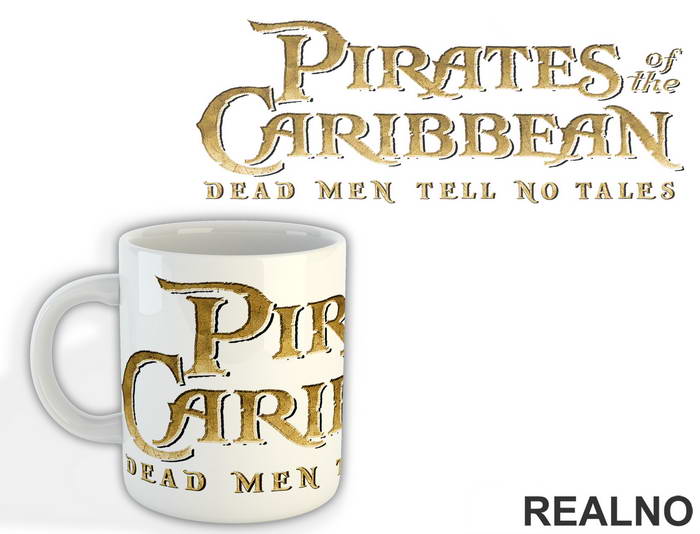 Dead Men Tell No Tales - Pirates of the Caribbean - Šolja