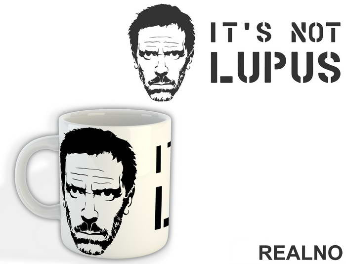 It's Not Lupus - House - Šolja