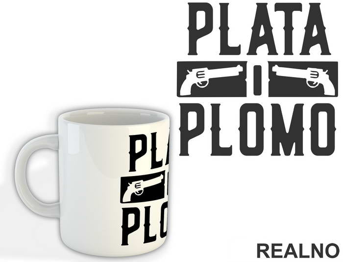 Plata O Plomo Two Guns - Narcos - Šolja