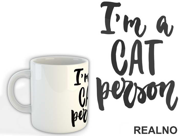 I'm A Cat Person - Mačke - Cat - Šolja