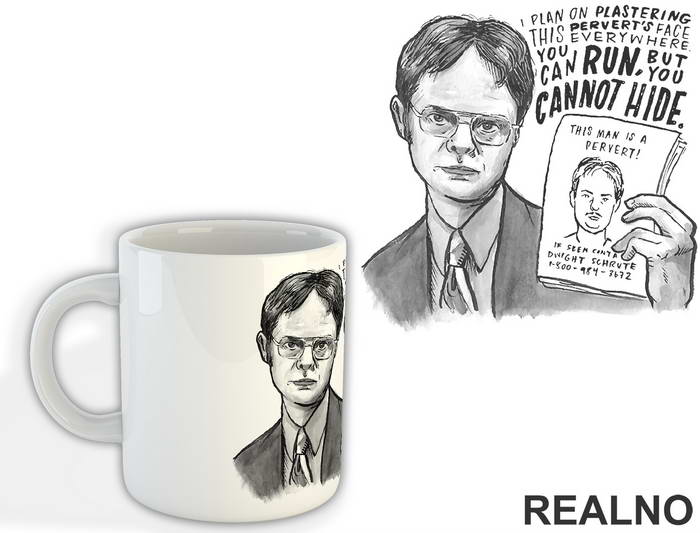 Illustration - I Plan On Plastering This Pervert's Face Everywhere - The Office - Šolja