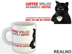 Coffee Spelled Backwards Is Eeffoc - Mačke - Cat - Šolja