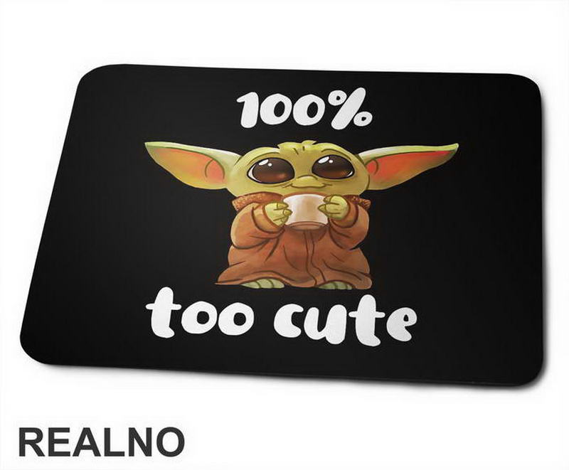 Too Cute - Baby Yoda - Mandalorian - Star Wars - Podloga za miš