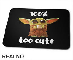 Too Cute - Baby Yoda - Mandalorian - Star Wars - Podloga za miš