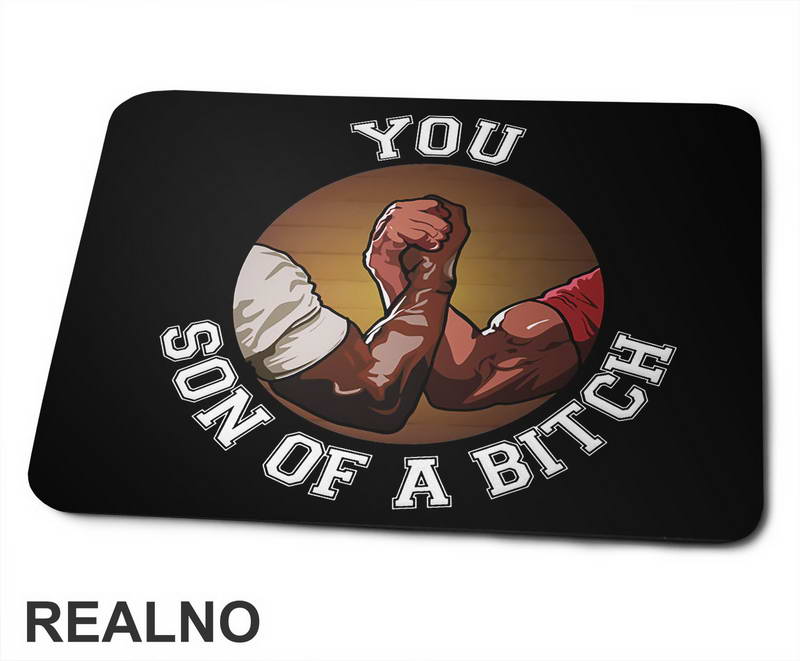 You Son Of A Bitch - Predator - Podloga za miš