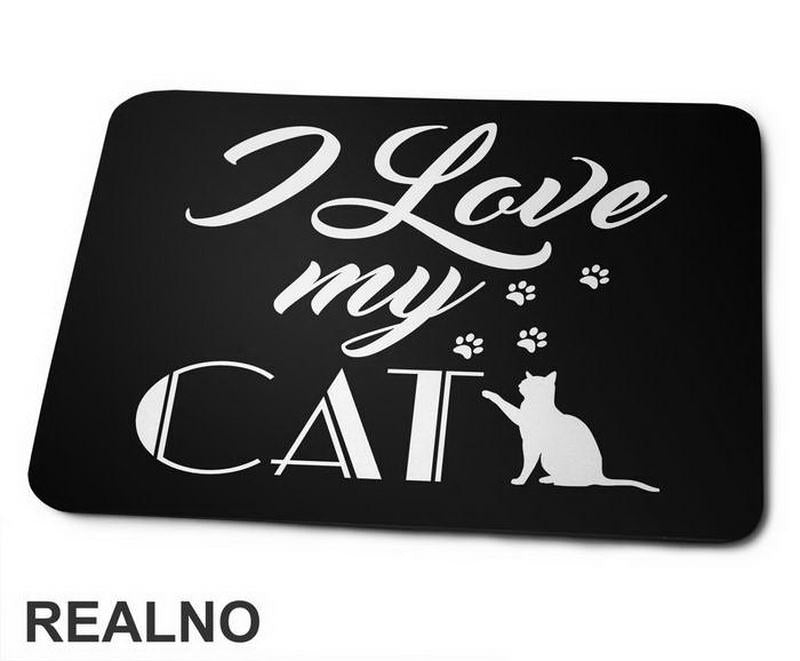 I Love My Cat - Paws Print - Mačke - Cat - Podloga za miš
