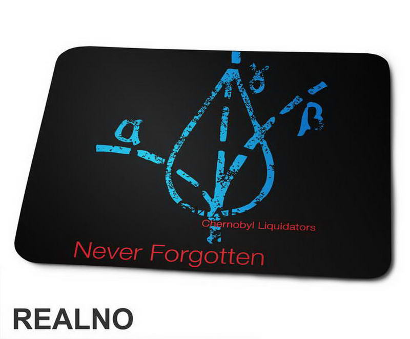 The Liquidators - Never Forgotten - Chernobyl - Podloga za miš