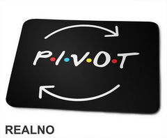 Pivot Arrows - Friends - Prijatelji - Podloga za miš