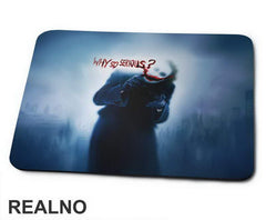 Why So Serious - Blue - Joker - Podloga za miš
