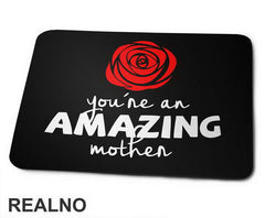 You're An Amazing Mother - Mama i Tata - Ljubav - Podloga za miš