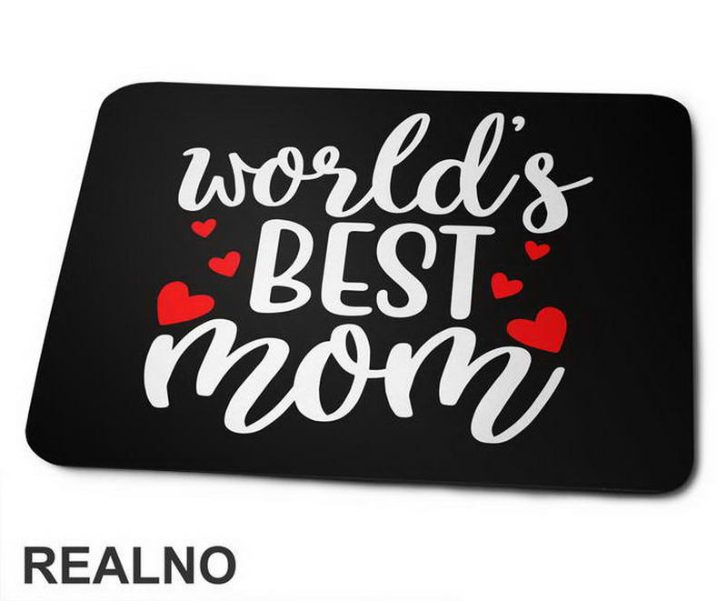 Worlds Best Mom - Mama i Tata - Ljubav - Podloga za miš