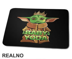 Baby Yoda With A Crown - Yoda - Mandalorian - Star Wars - Podloga za miš