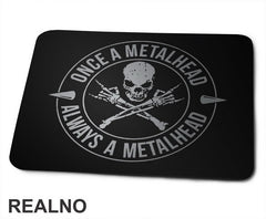 Once Metalhead, Always A Metalhead - Muzika - Podloga za miš