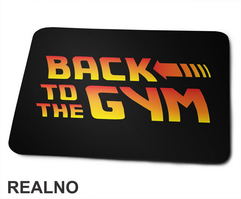 Back To The Gym - Trening - Podloga za miš