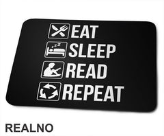 Eat, Sleep, Read, Repeat - Symbols - Books - Čitanje - Podloga za miš
