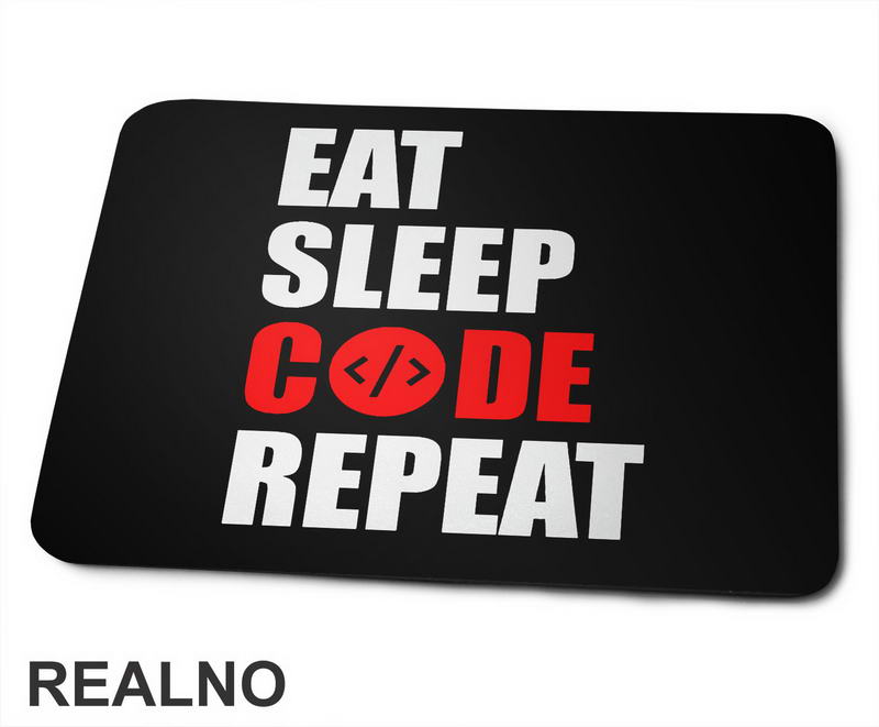 Eat, Sleep, Code, Repeat - Red - Geek - Podloga za miš