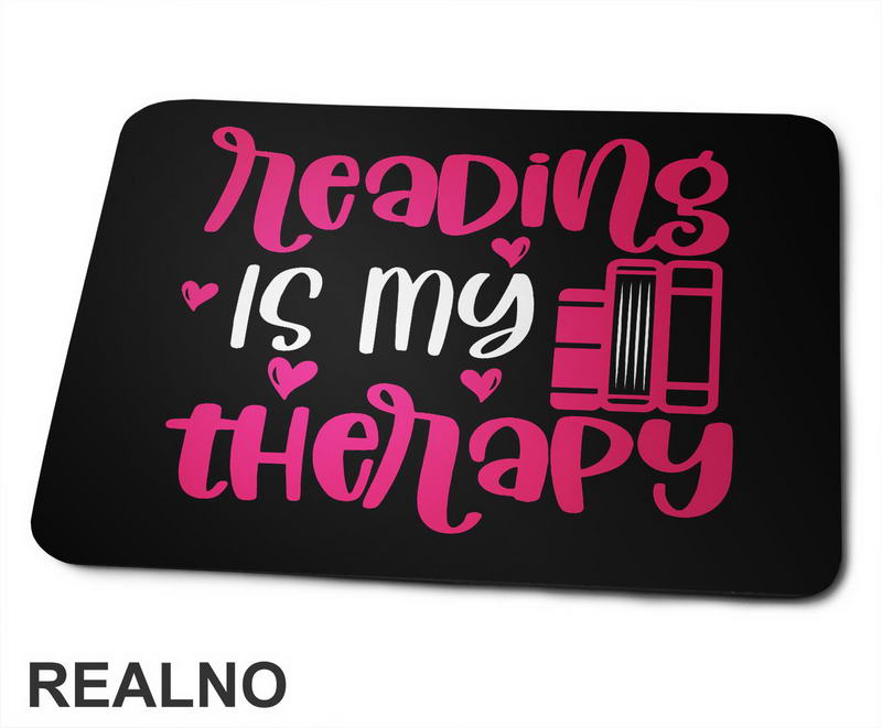 Reading Is My Therapy - Pink And White - Books - Čitanje - Knjige - Podloga za miš