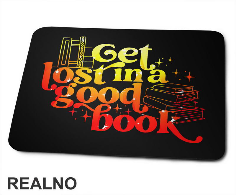 Get Lost In A Good Book - Yellow And Orange - Colors - Books - Čitanje - Knjige - Podloga za miš