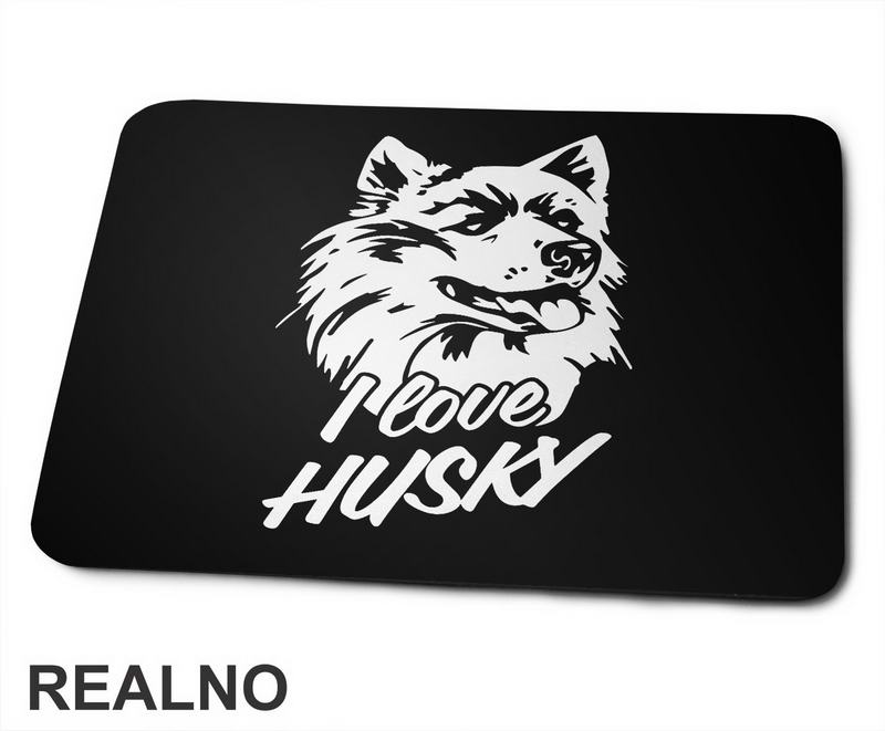 I Love Hasky - Pas - Dog - Podloga za miš