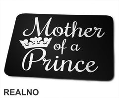 Mother Of A Prince - Mama i Tata - Ljubav - Podloga za miš