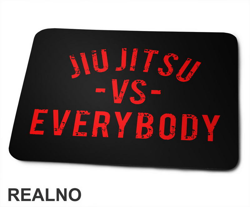 Jiu Jitsu - VS - Everybody - Red - Sport - Podloga za miš