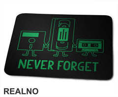 Never Forget - Old School Technology - Geek - Podloga za miš