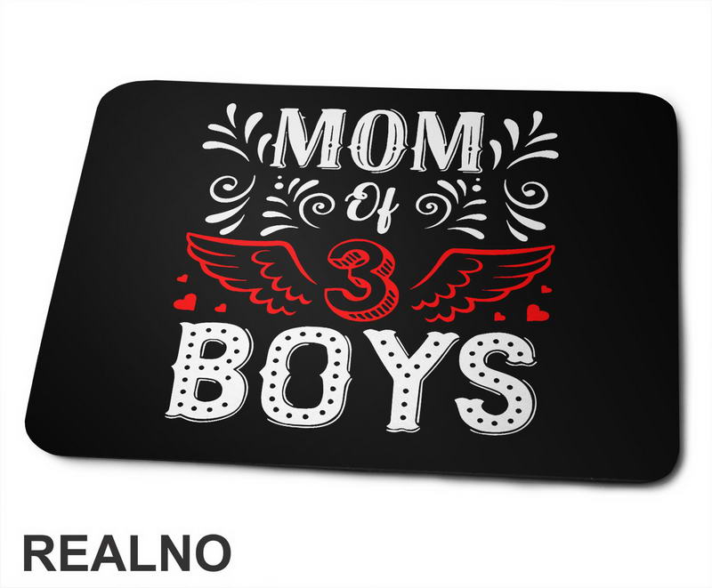 Mom Of 3 Boys - Mama i Tata - Ljubav - Podloga za miš