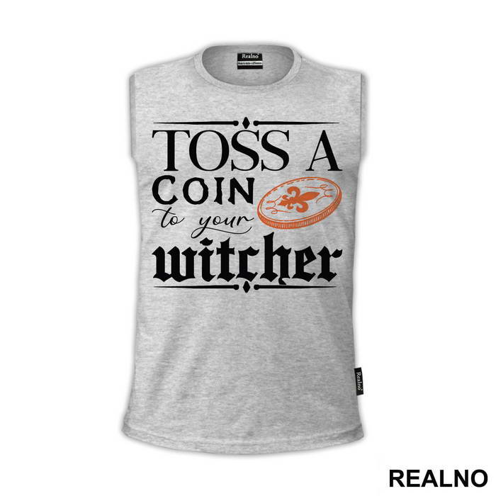 Toss A Coin To Your Witcher - Golden Coin - The Witcher - Majica