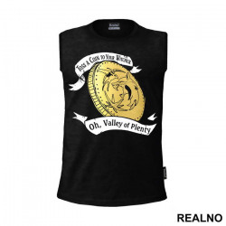 Toss A Coin To Your Witcher Oh Valley Of Plenty - The Witcher - Majica